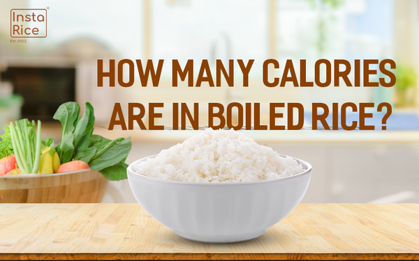 How Many Calories Are In Boiled Rice? Which Is The Most Nutritious 