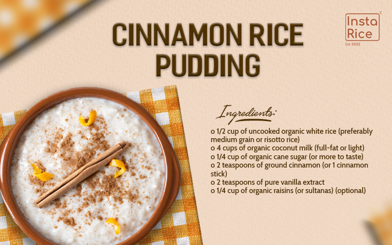Cinnamon Rice Pudding - The best choice for vegetarians – Insta Rice